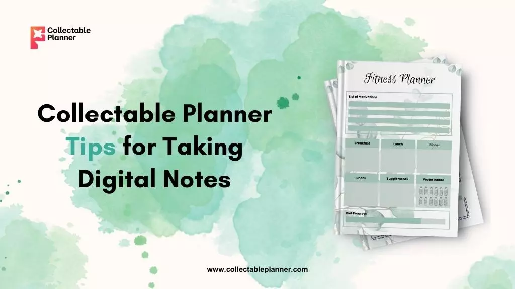 Tips for Taking Digital Notes